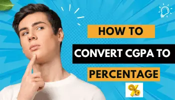 How to Convert CGPA to Percentage – Step-by-Step Guide 8 How to Convert CGPA to Percentage